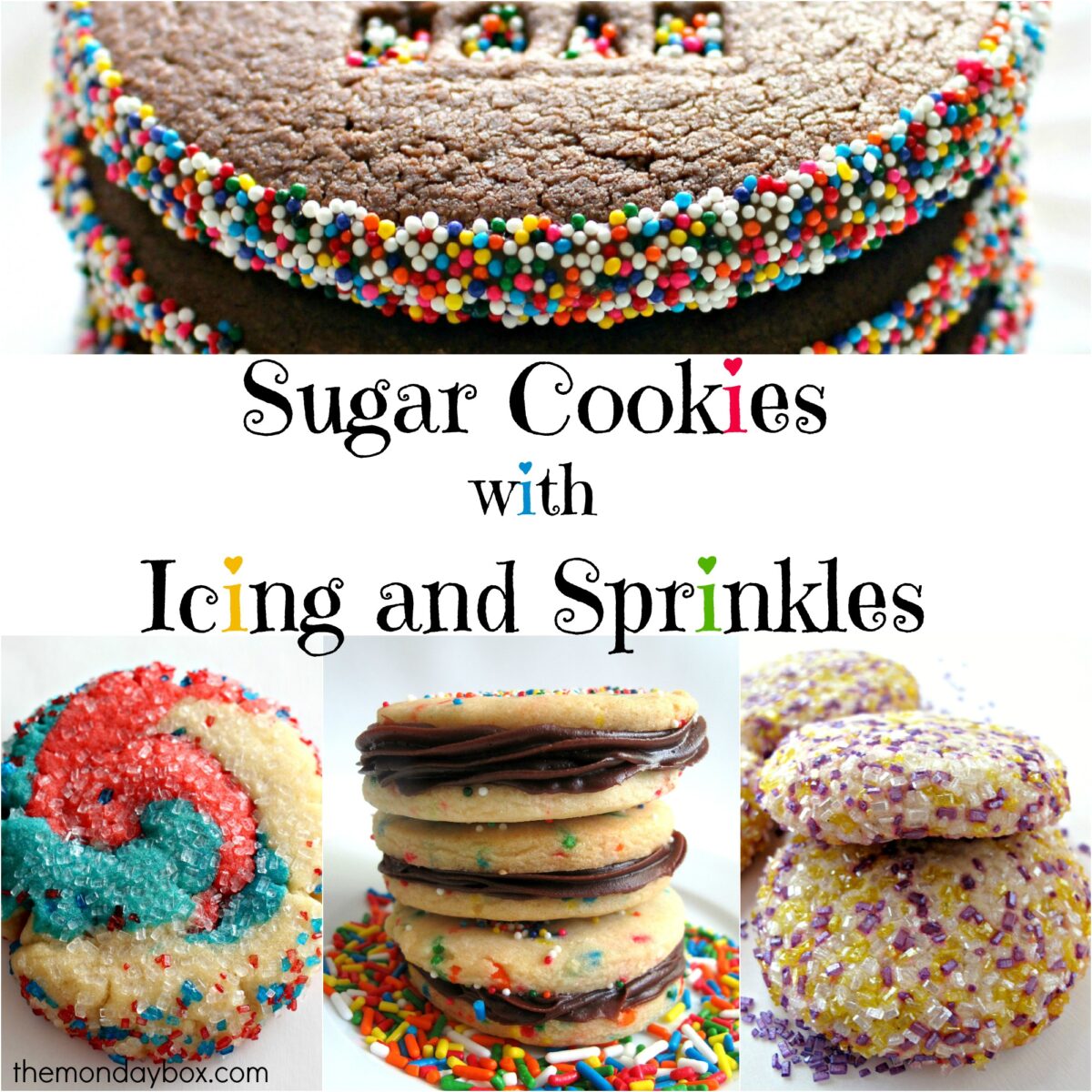 Sugar Cookies with Icing and Sprinkles text with four different sprinkled cookies.