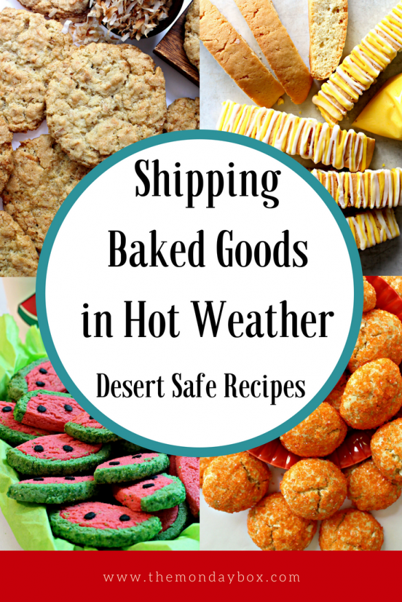 Shipping Baked Goods in Hot Weather