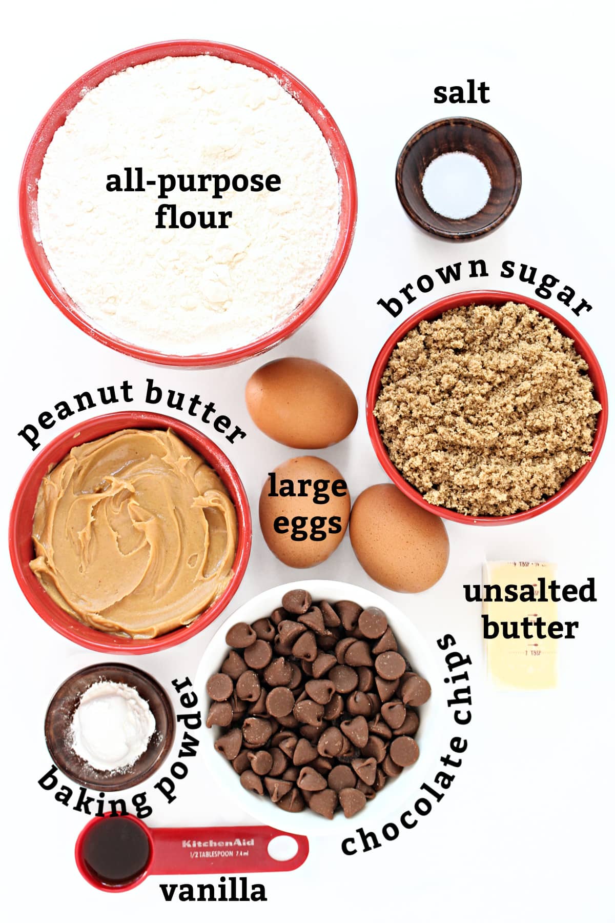 Ingredients labeled; flour, salt, peanut butter, eggs, brown sugar, baking powder, chocolate chips, unsalted butter, vanilla.