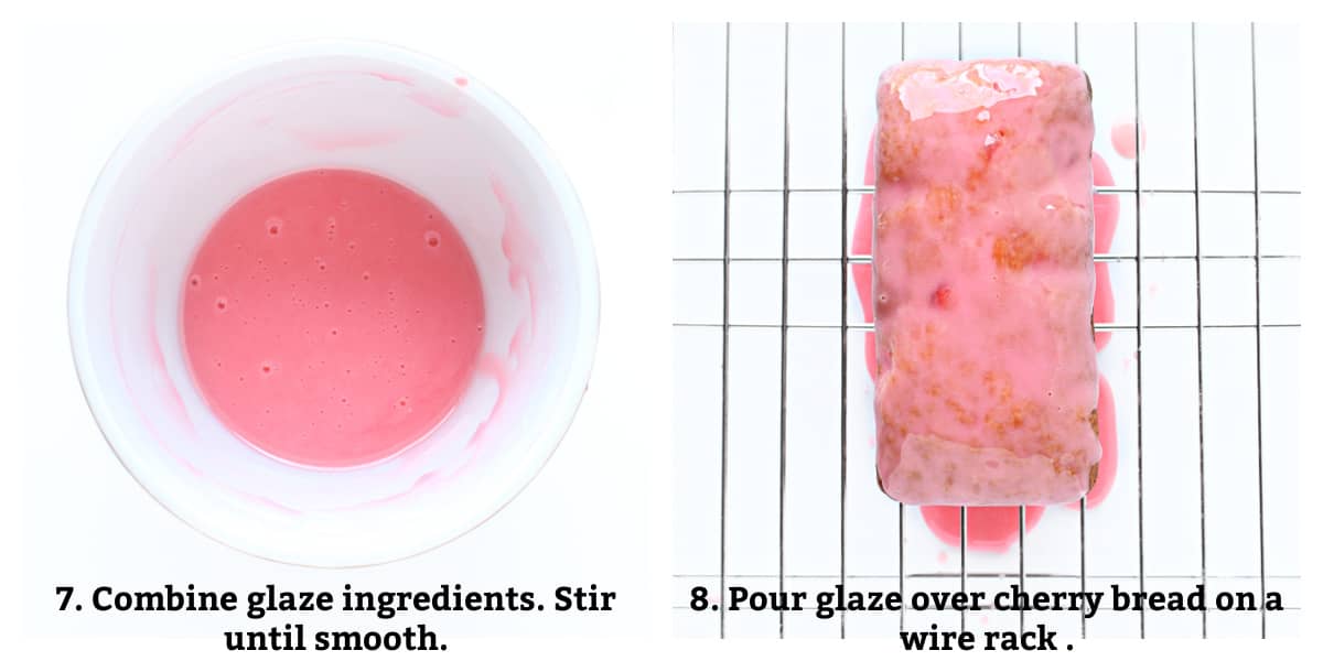 Instructions to combine glaze ingredients then pour over the cherry bread.