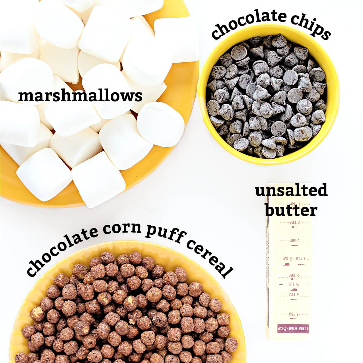 Ingredients labeled: marshmallows, chocolate chips, chocolate corn puff cereal, unsalted butter.