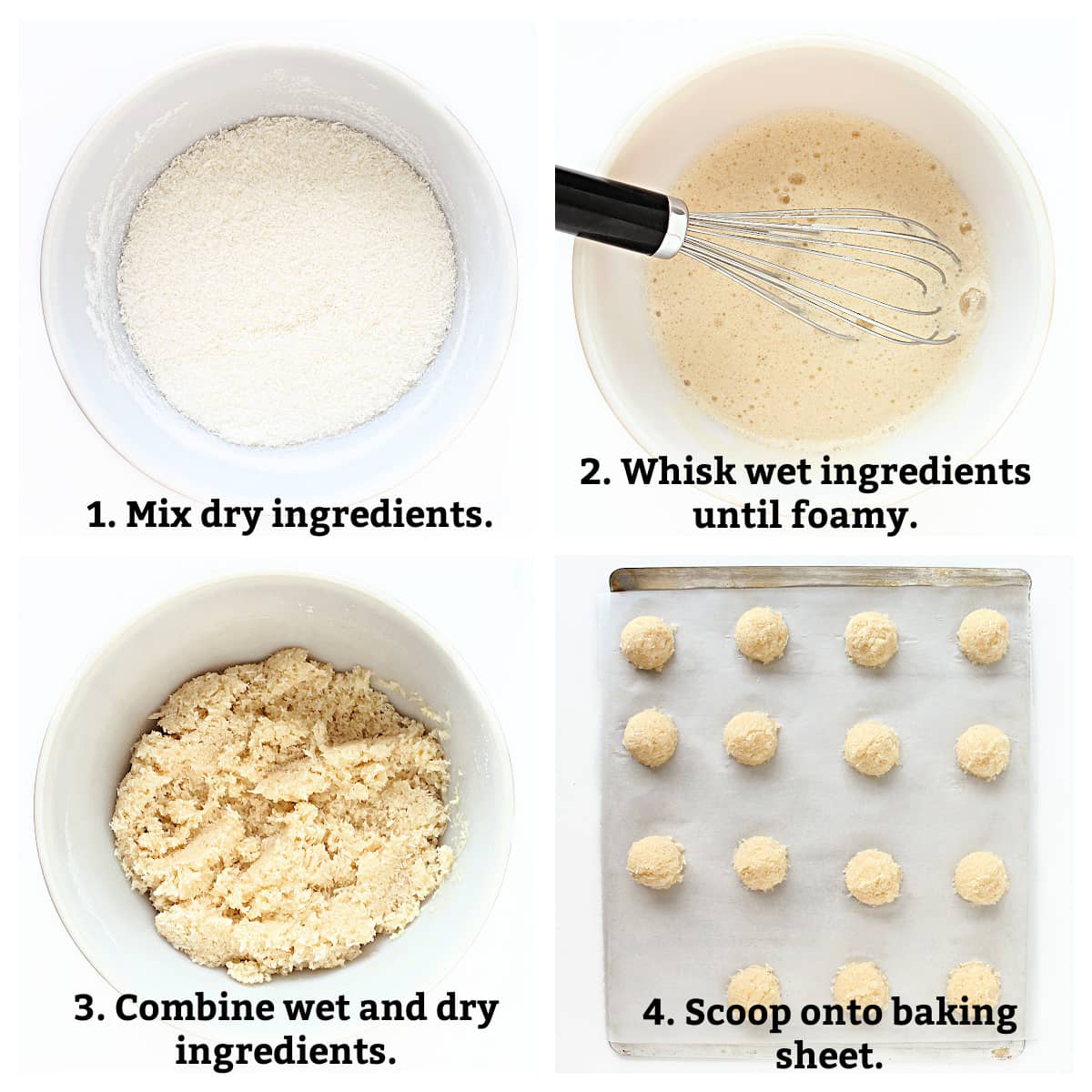 Instructions: mix dry ingredients, mix wet ingredients, combine all ingredients, scoop onto baking sheet.
