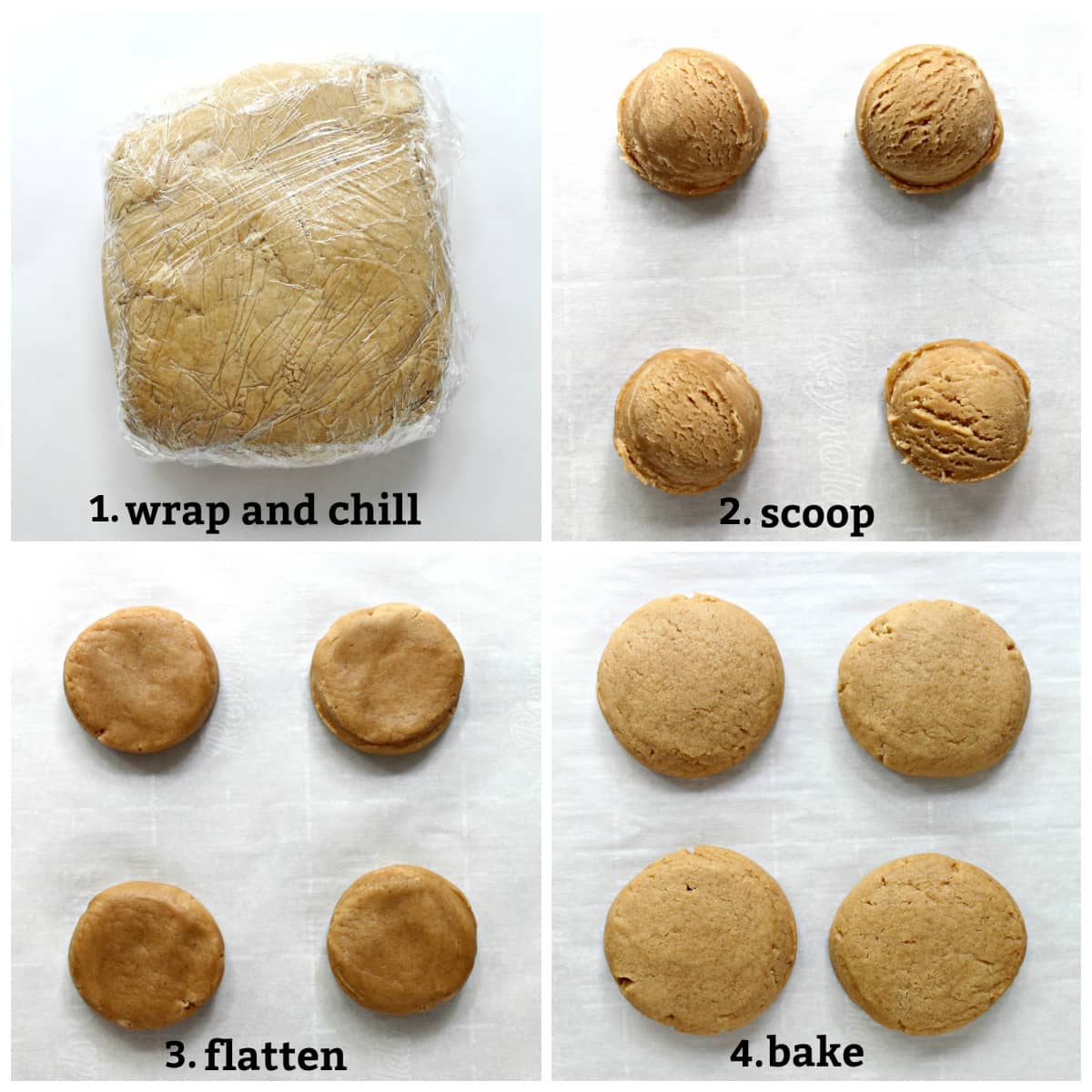 Cookie dough instructions collage labeled: wrap and chill, scoop, flatten, bake.