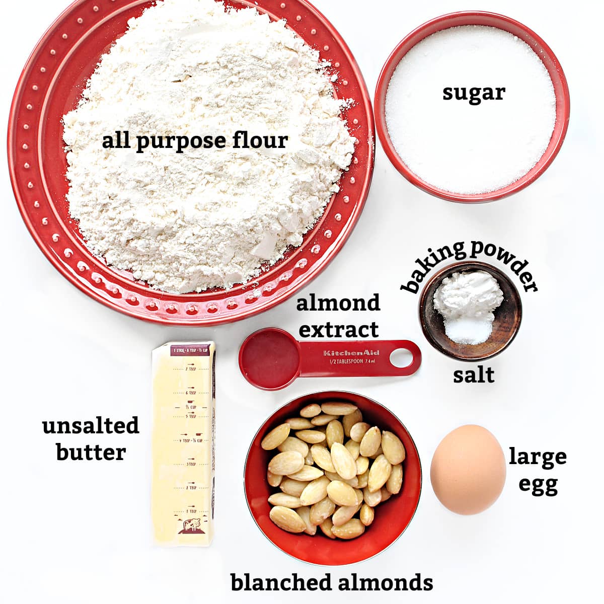 Ingredients: flour, butter, sugar, egg, baking powder, salt, almond extract blanched almonds.