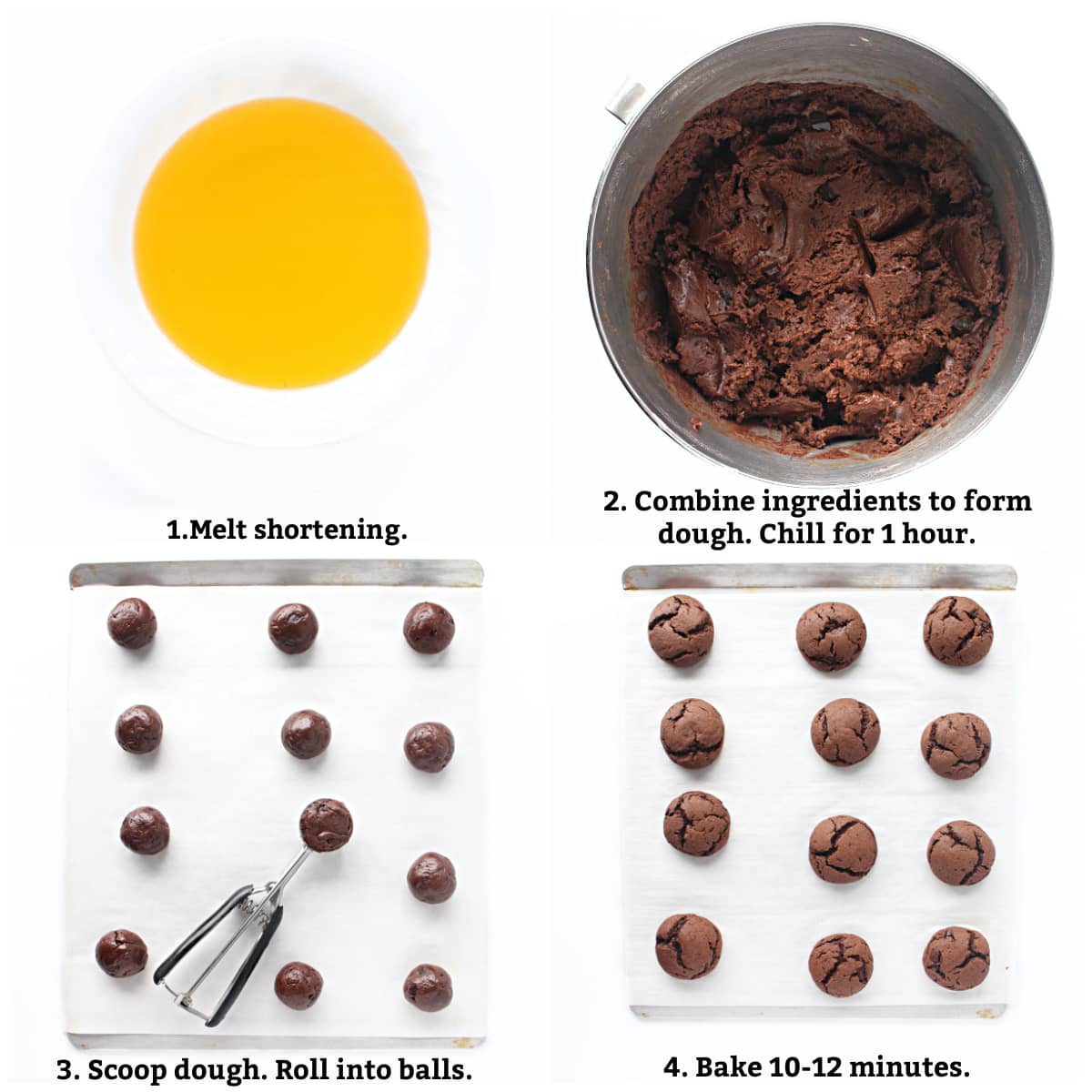 Instructions: melt shortening, mix dough ingredients, scoop dough balls, bake.