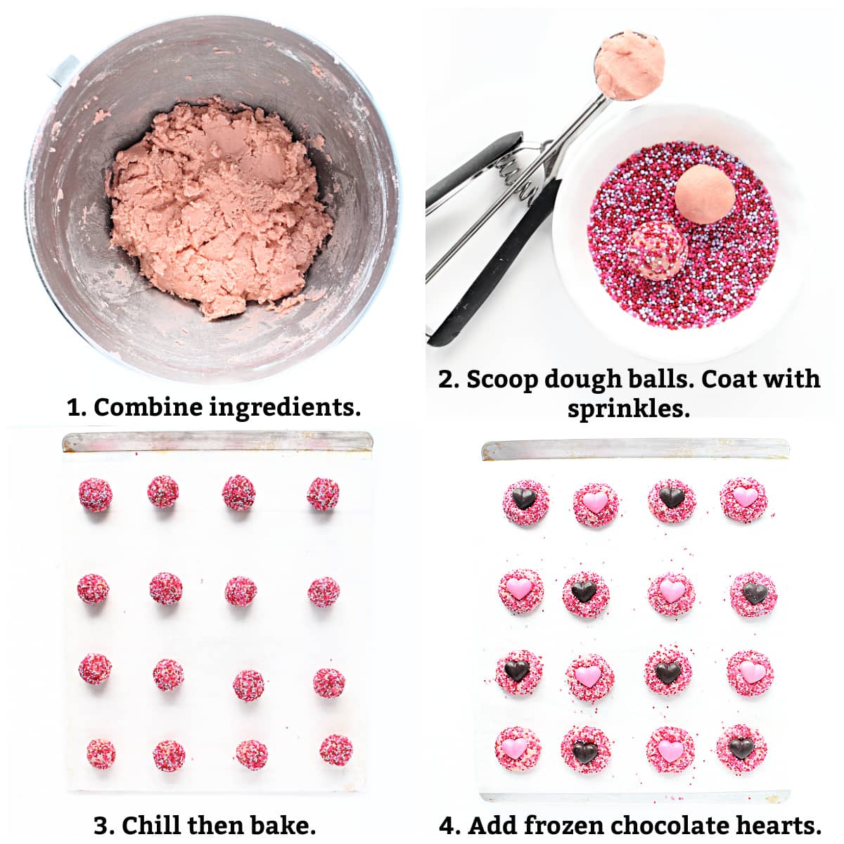 Instructions: combine ingredients, scoop dough and roll in sprinkles, bake, add frozen chocolate hearts.