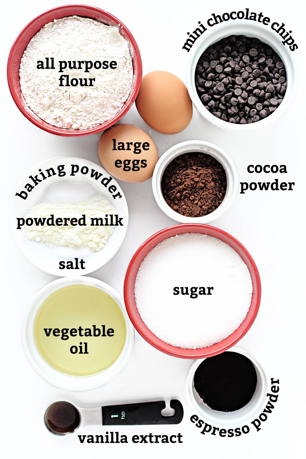Ingredients: flour, eggs, mini chips, baking powder, powdered milk, salt, sugar, oil, cocoa, espresso powder, vanilla.
