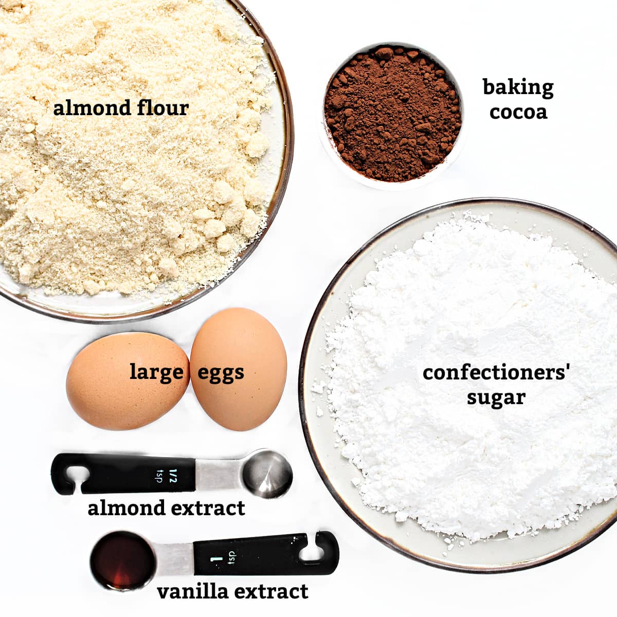 Ingredients: almond flour, baking cocoa, large eggs, confectioners' sugar, almond extract, vanilla extract.