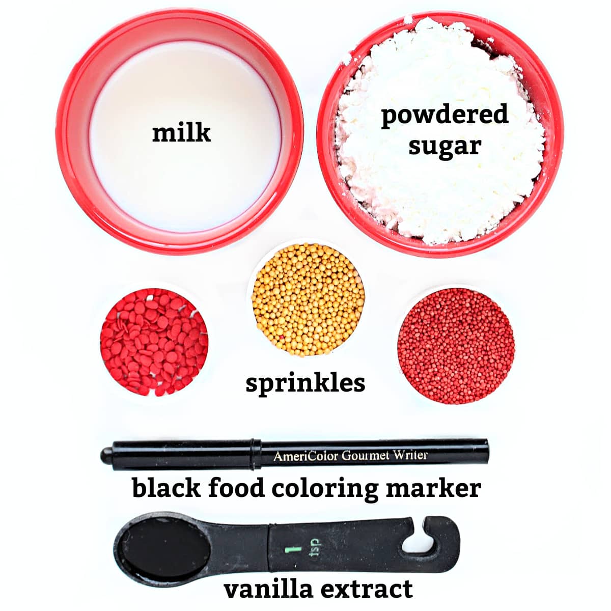 Decorating ingredients: milk, powdered sugar, black food coloring marker, vanilla, gold/red nonpareils, red confetti sprinkles.