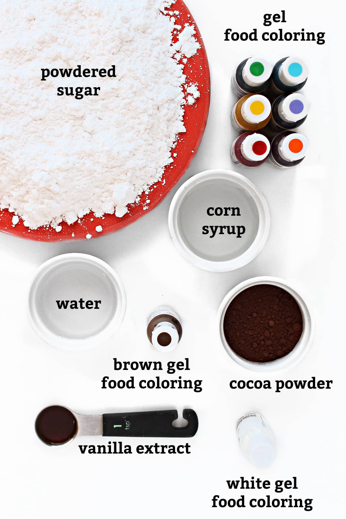 Ingredients: powdered sugar, food coloring, corn syrup, water, vanilla, (cocoa and brown food coloring for chocolate).