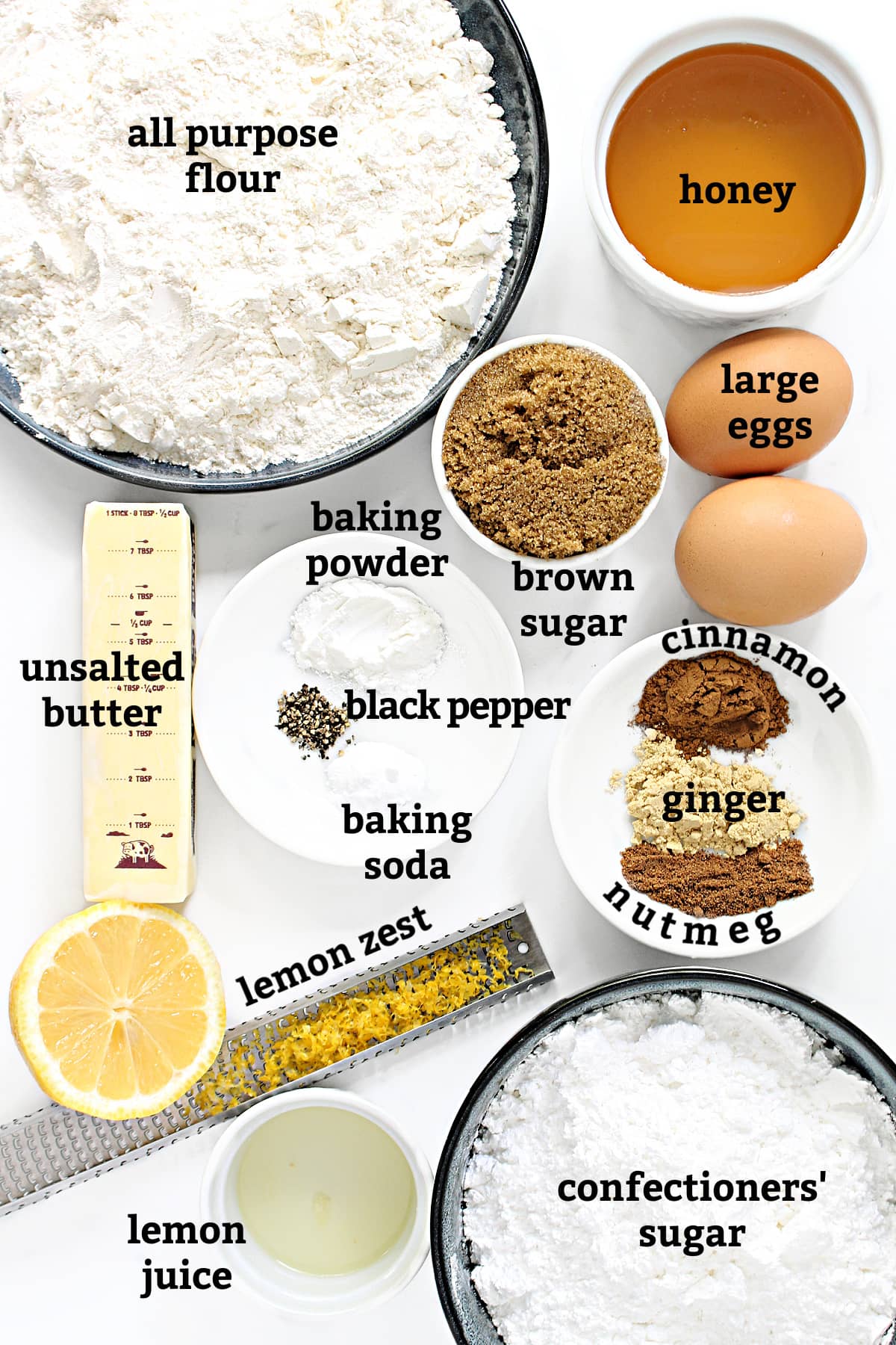 Ingredients: flour, honey, brown sugar, large eggs, unsalted butter baking powder, baking soda, black pepper, cinnamon, ginger, nutmeg, lemon zest, lemon juice, powdered sugar.